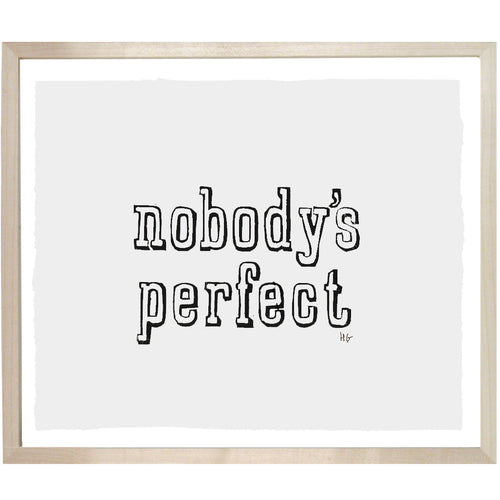 Nobody's Perfect